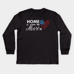 America - Home is where the heart is Kids Long Sleeve T-Shirt